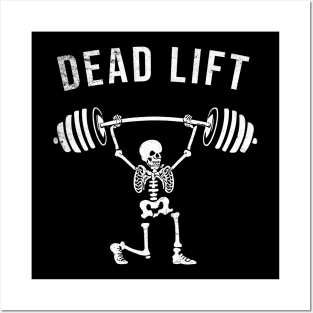 Dead Lift Skeleton Barbell Workout Gym Bodybuilding Unisex Posters and Art